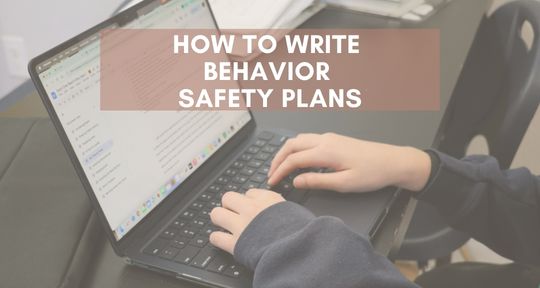 how to write behavior safety plans
